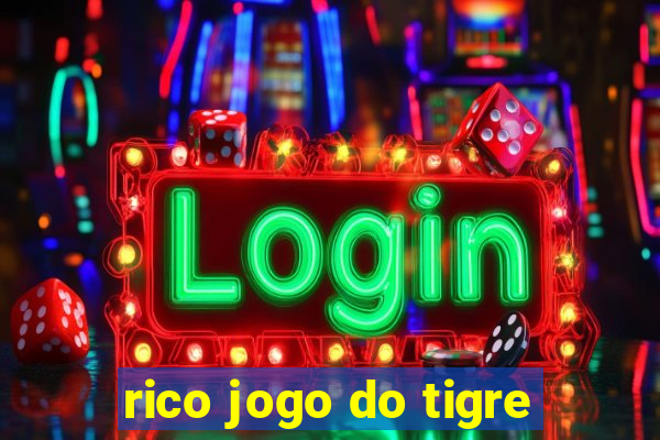 rico jogo do tigre